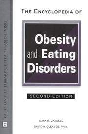 Cover of: The Encyclopedia of Obesity and Eating Disorders (The Facts on File Library of Health and Living Series)