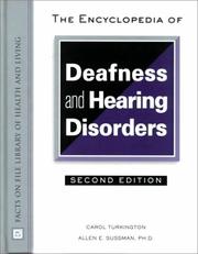 Cover of: The Encyclopedia of Deafness and Hearing Disorders (Facts on File Library of Health and Living)