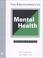 Cover of: The Encyclopedia of Mental Health (Facts on File Library of Health and Living)