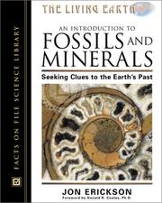Cover of: An Introduction to Fossils and Minerals: Seeking Clues to the Earth's Past (The Living Earth Series)