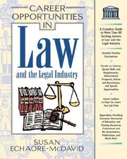 Cover of: Career Opportunities in Law and the Legal Industry (Career Opportunities) by Susan Echaore-McDavid