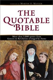 The Quotable Bible by Martin H. Manser