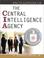 Cover of: Encyclopedia of the Central Intelligence Agency