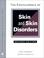 Cover of: The Encyclopedia of Skin and Skin Disorders (Facts on File Library of Health and Living)