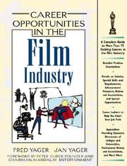 Career opportunities in the film industry by Fred Yager