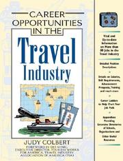 Cover of: Career Opportunities in the Travel Industry (Career Opportunities) by Judy Colbert