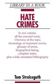 Cover of: Hate Crimes (Library in a Book) by Thomas Streissguth