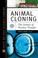 Cover of: Animal Cloning