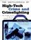 Cover of: The Encyclopedia of High-Tech Crime and Crime-Fighting (Facts on File Crime Library)