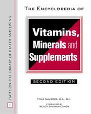 Cover of: The Encyclopedia of Vitamins, Minerals and Supplements