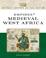 Cover of: Empires Of Medieval West Africa
