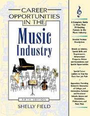 Cover of: Career opportunities in the music industry by Shelly Field