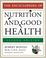 Cover of: The encyclopedia of nutrition and good health