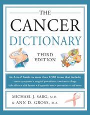 Cover of: Cancer Dictionary by Michael J. Sarg, M.A. Ann D. Gross