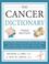 Cover of: Cancer Dictionary