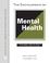 Cover of: The Encyclopedia of Mental Health (Facts on File Library of Health and Living)