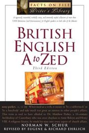 Cover of: British English a to Zed (Writers Library) by Norman W. Schur, Richard Ehrlich