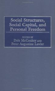 Cover of: Social structures, social capital, and personal freedom