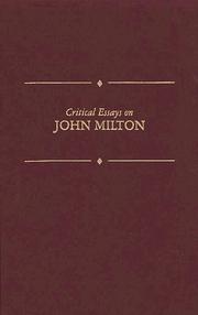 Cover of: Critical essays on John Milton by edited by Christopher Kendrick.