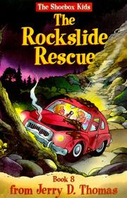 Cover of: The rockslide rescue