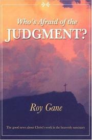 Cover of: Who's afraid of the Judgment?: the good news about Christ's work in the heavenly sanctuary