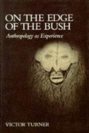 Cover of: On the Edge of the Bush by Victor Turner