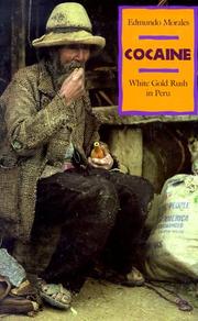 Cover of: Cocaine White Gold Rush in Peru