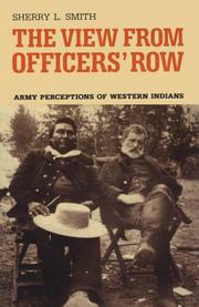 Cover of: The View from Officer's Row: Army Perceptions of Western Indians