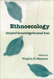 Ethnoecology by Virginia D. Nazarea
