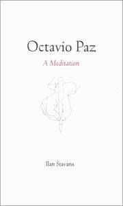 Cover of: Octavio Paz: a meditation