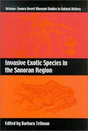 Cover of: Invasive Exotic Species in the Sonoran Region (Arizona-Sonora Desert Museum Studies in Natural History)