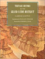 Cover of: Tertiary history of the Grand Cañon District by Clarence E. Dutton
