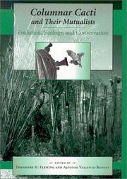 Cover of: Columnar Cacti and Their Mutualists: Evolution, Ecology, and Conservation