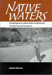 Cover of: Native waters: contemporary Indian water settlements and the second treaty era