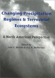 Changing Precipitation Regimes and Terrestrial Ecosystems by Guy R. McPherson