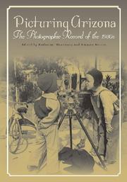 Cover of: Picturing Arizona: the photographic record of the 1930s