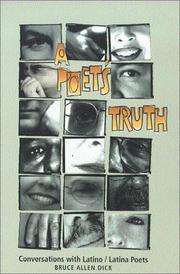 Cover of: A poet's truth: conversations with Latino/Latina poets