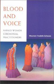 Cover of: Blood and Voice by Maureen Trudelle Schwarz, Maureen Trudelle Schwarz