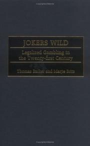 Cover of: Jokers Wild: Legalized Gambling in the Twenty-first Century