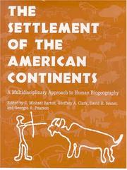 Cover of: The Settlement of the American Continents: A Multidisciplinary Approach to Human Biogeography