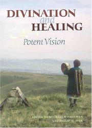 Cover of: Divination and Healing: Potent Vision