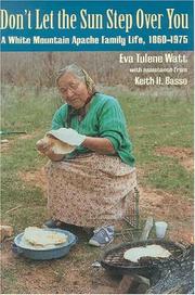 Cover of: Don't Let the Sun Step over You by Eva Tulene Watt, Keith H. Basso