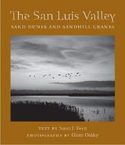 Cover of: The San Luis Valley: sand dunes and sandhill cranes
