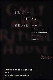 Cover of: Cult and Ritual Abuse by James Randall Noblitt, Pamela Sue Perskin, James Randall Noblitt, Pamela Sue Perskin