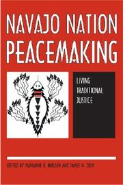 Navajo Nation Peacemaking by Marianne O. Nielsen