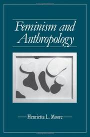 Cover of: Feminism and anthropology by Henrietta L. Moore