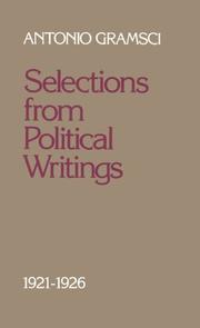 Cover of: Selections from political writings, 1921-1926 by Antonio Gramsci