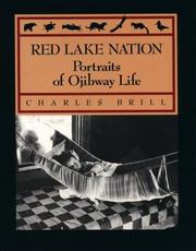 Cover of: Red Lake Nation by Charles Brill