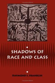 Shadows of race and class