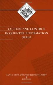 Cover of: Culture and control in counter-reformation Spain